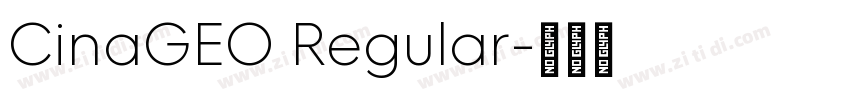 CinaGEO Regular字体转换